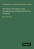 The Thirty-First Report of the Commissioners of National Education in Ireland The Thirty-First Report of the Commissioners of National Education in Ireland