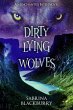 Dirty Lying Wolves - Bild 1