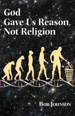 Cover God Gave Us Reason, Not Religion