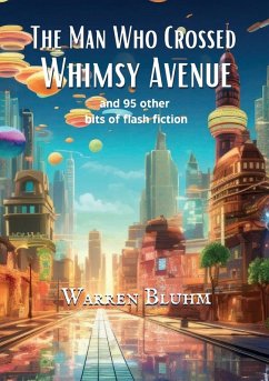 Cover The Man Who Crossed Whimsy Avenue
