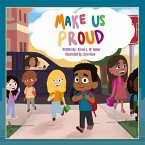 MAKE US PROUD