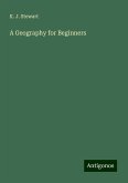 A Geography for Beginners A Geography for Beginners