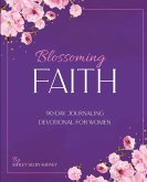 Blossoming Faith Blossoming Faith