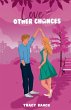 Love and Other Chances - Bild 1