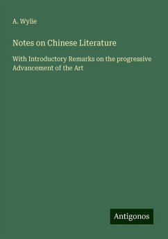 Notes on Chinese Literature - Wylie, A.