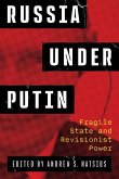 Russia Under Putin Russia Under Putin
