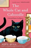 The Whole Cat and Caboodle The Whole Cat and Caboodle