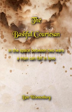 The Bashful Courtesan - Woestenburg, Ben