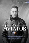 The Aviator The Aviator