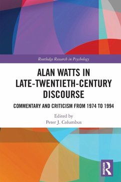 Cover Alan Watts in Late-Twentieth-Century Discourse