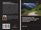 Zintegrowany GIS i hydrogeofizyka dla oceny zanieczyszczenia wód gruntowych Zintegrowany GIS i hydrogeofizyka dla oceny zanieczyszczenia wód gruntowych
