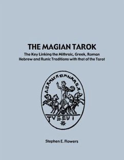 The Magian Tarok - Flowers, Stephen