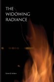 The Widowing Radiance The Widowing Radiance