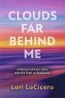 Clouds Far Behind Me - Bild 1