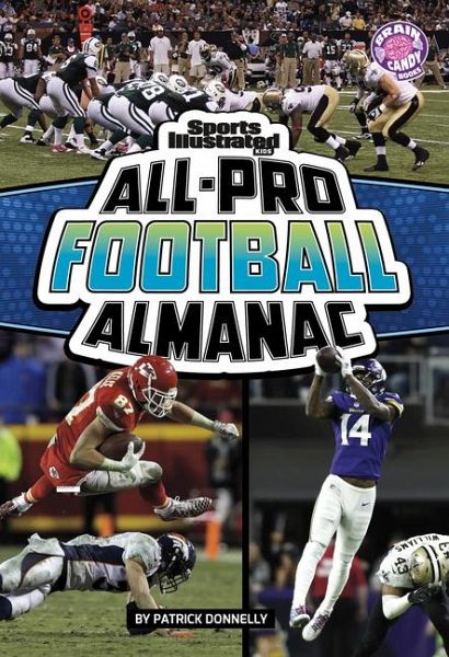 Sports Illustrated Kids All-Pro Football Almanac Sports Illustrated Kids All-Pro Football Almanac
