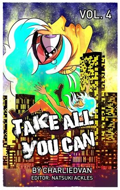 Take All You Can Vol. 4 - van, Charlie D