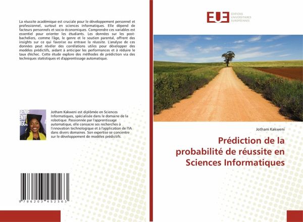 Prédiction de la probabilité de réussite en Sciences Informatiques Prédiction de la probabilité de réussite en Sciences Informatiques