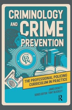 Criminology and Crime Prevention - Dickety, James