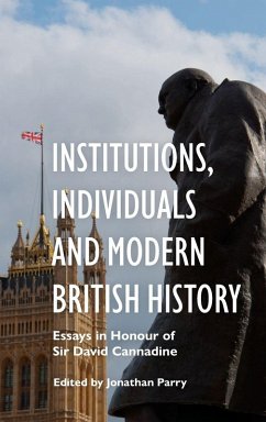 Cover Institutions, Individuals and Modern British History