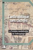 L'anthropologue sans cochons L'anthropologue sans cochons