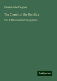The Church of the First Day The Church of the First Day