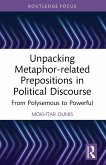 Unpacking Metaphor-related Prepositions in Political Discourse Unpacking Metaphor-related Prepositions in Political Discourse