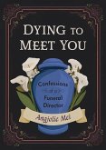 Dying to Meet You Dying to Meet You