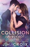 Collision amoureuse Collision amoureuse