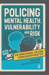 Policing Mental Health, Vulnerability... - Bild 1