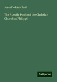 The Apostle Paul and the Christian Church at Philippi The Apostle Paul and the Christian Church at Philippi