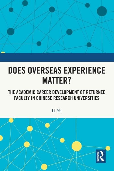 Does Overseas Experience Matter? Does Overseas Experience Matter?