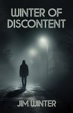 Winter of Discontent Winter of Discontent
