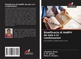 Bioefficacia di HaNPV da solo e in combinazioni Bioefficacia di HaNPV da solo e in combinazioni