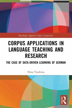 Corpus Applications in Language Teaching and Research - Vyatkina, Nina