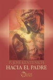 Hacia el Padre