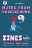 Notes from Underground Notes from Underground