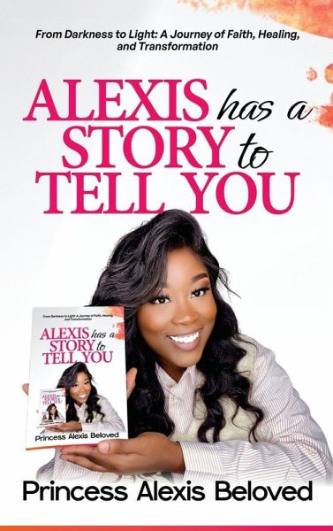 Alexis has a story to tell you