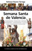 Semana Santa de Valencia Semana Santa de Valencia