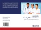 Industry 6.0 and Healthcare Industry 6.0 and Healthcare