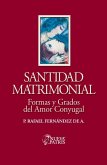 Santidad Matrimonial Santidad Matrimonial
