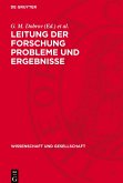 Leitung der Forschung Probleme und Ergebnisse