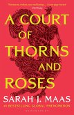 A Court of Thorns and Roses A Court of Thorns and Roses