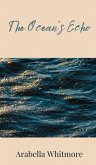 The Ocean's Echo The Ocean's Echo