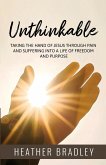 Unthinkable Unthinkable