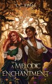 A Melodic Enchantment A Melodic Enchantment