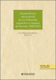 Jurisprudencia seleccionada de los Tribunales españoles en materia de Patentes 2000-2025 Jurisprudencia seleccionada de los Tribunales españoles en materia de Patentes 2000-2025