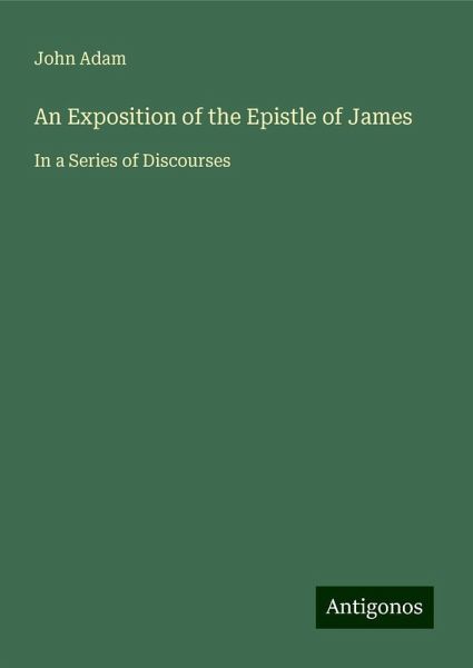 An Exposition of the Epistle of James