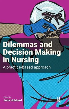 Cover Dilemmas and Decision Making in Nursing