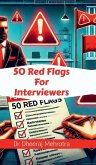50 Red Flags For Interviewers 50 Red Flags For Interviewers