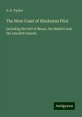 The West Coast of Hindostan Pilot The West Coast of Hindostan Pilot
